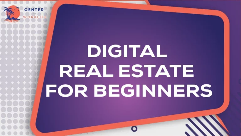 Digital Real Estate For Beginners