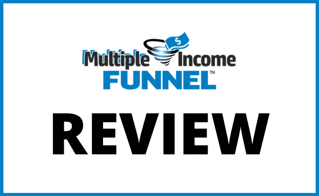 Multiple Income Funnel Review 2022