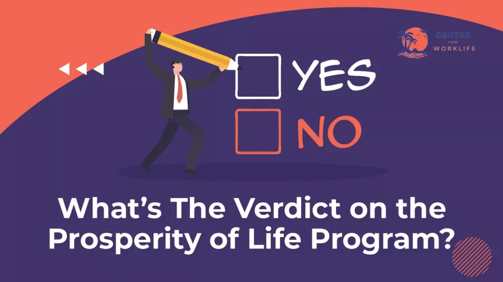 Verdict on Prosperity of Life