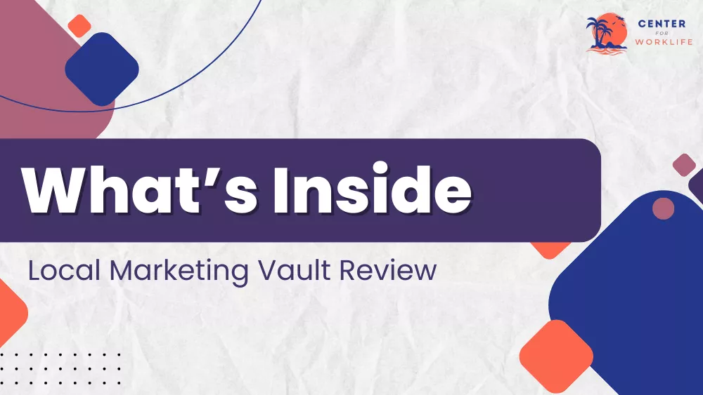 What’s Inside- Local Marketing Vault Review