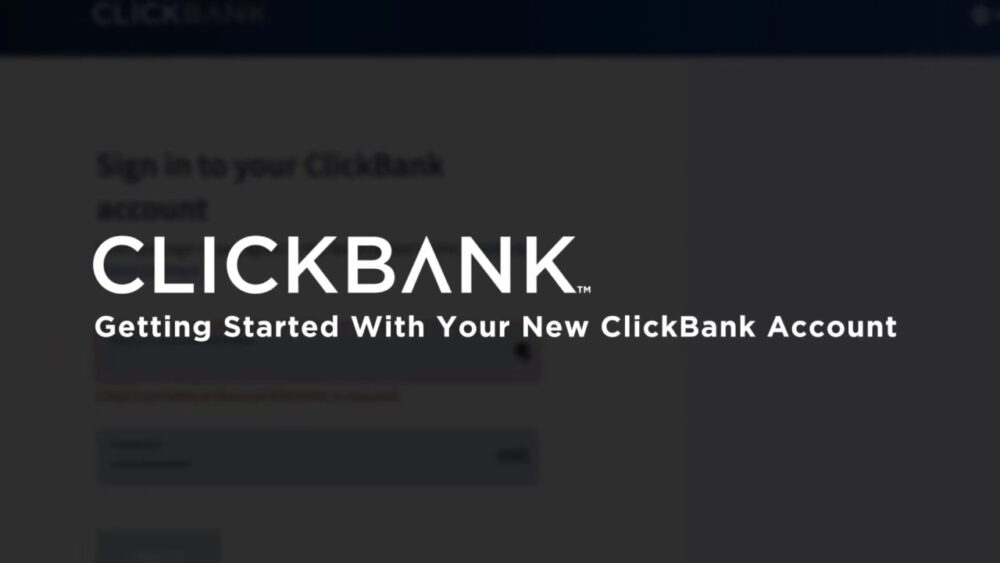 Make A Clickbank Affiliate Account