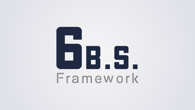 6 B.S. Framework