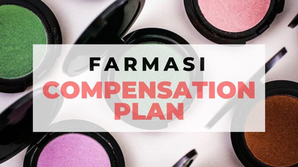 Farmasi Compensation Plan Overview