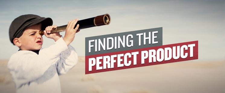 Find The Perfect Product