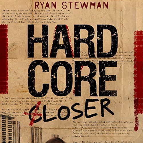 Ryan Stewman The Hardcore Closer