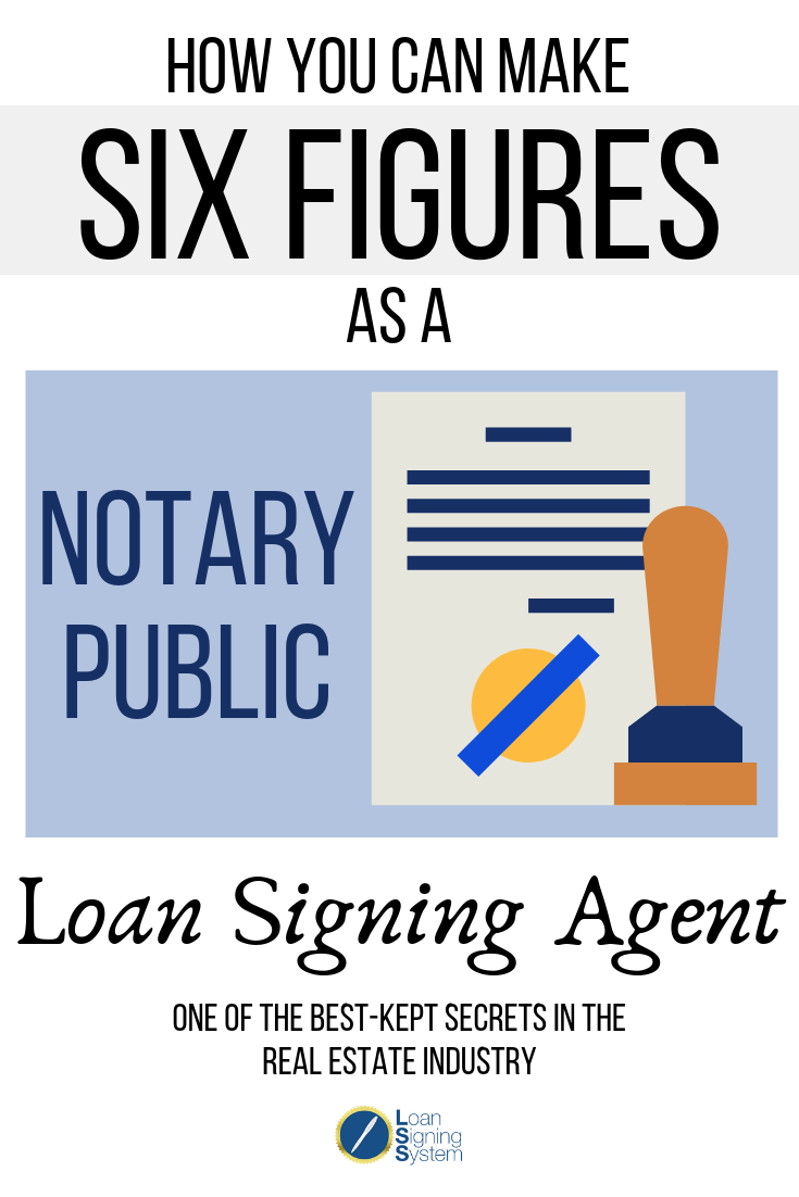 Make Six Figures As A Notary Signing Agent