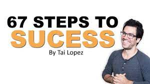 The 67 Steps By Tai Lopez