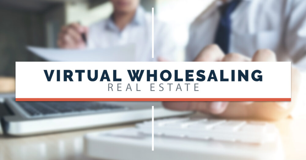 What is Virtual Wholesaling