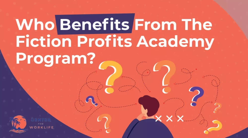 Who Benefits From The Fiction Profits Academy Program