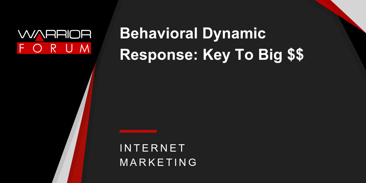 Behavioral Dynamic Response
