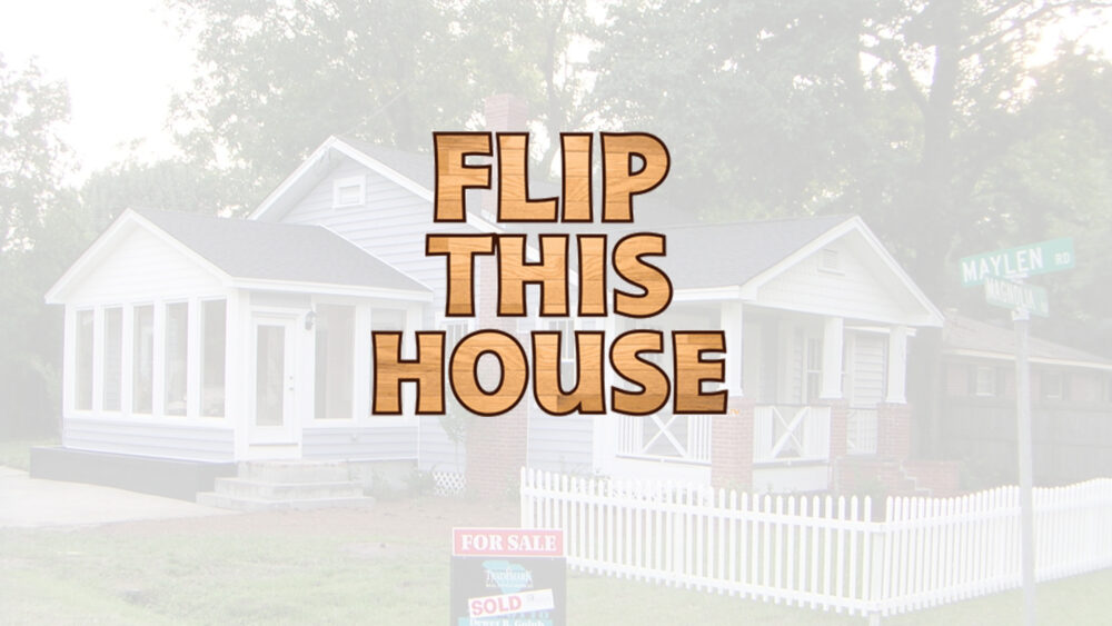 Flip This House