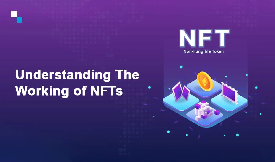 How To Do NFTs Work