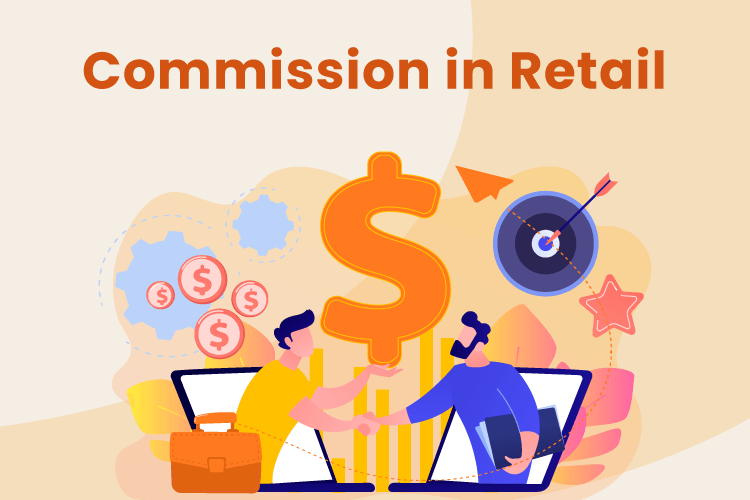 Retail Commisions