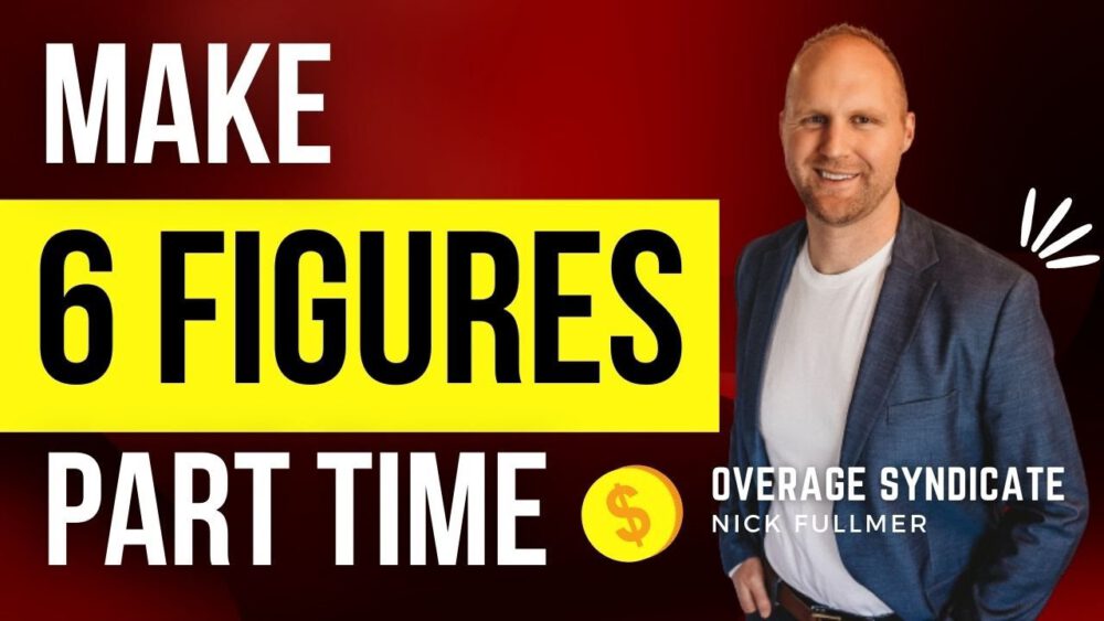 Make Six Figures With Overage Syndicate