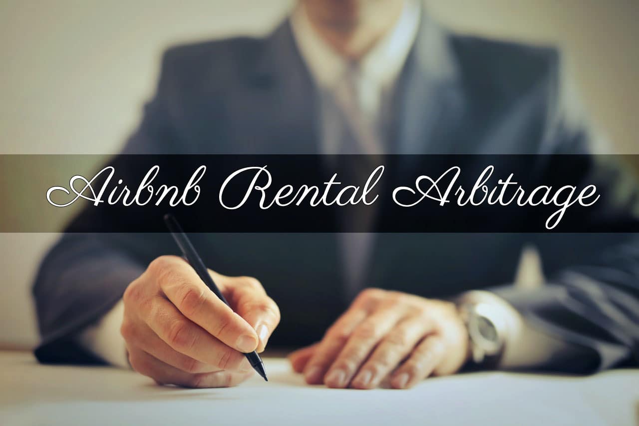 What Is Airbnb Rental Arbitrage