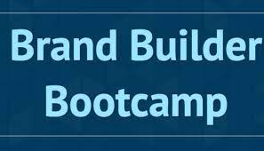 What Is Brand Builder Bootcamp