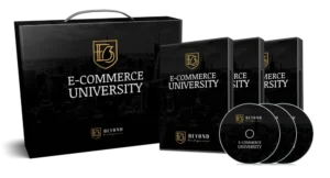 Beyond Six Figures E commerce University Overview