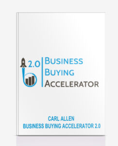 What Is Carl Allen Business Buying Accelerator