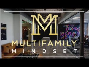 What Is Multifamily Mindset