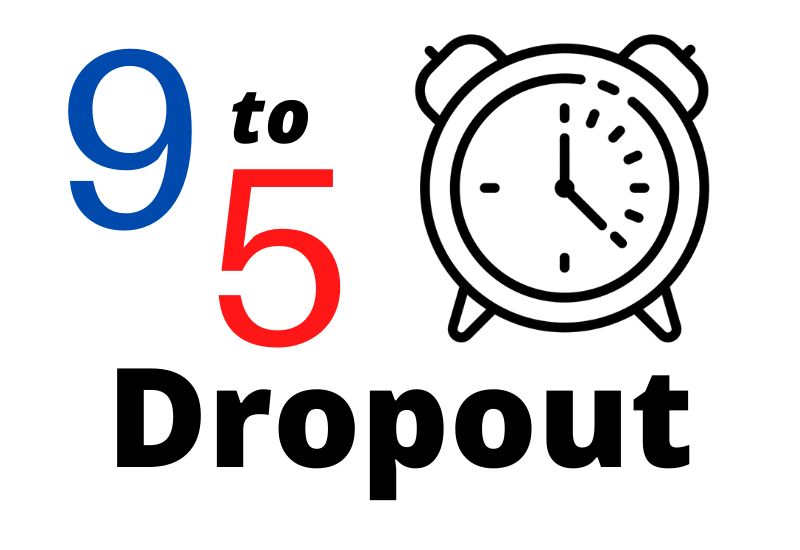 9 to 5 Dropout Review