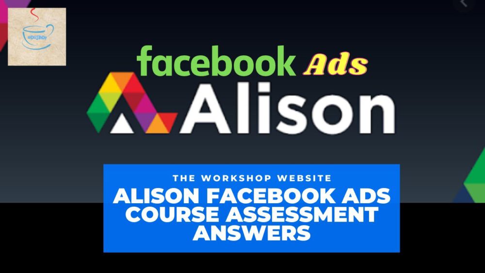 Alison Facebook Advertising For Beginners Course