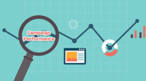 Analyze Campaign Performance