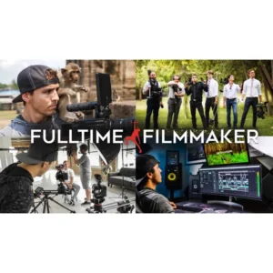 What Is Full Time Filmmaker