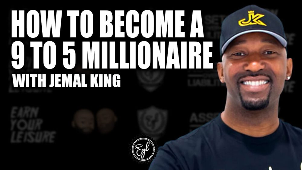 Jemal King Achieved Great Success Through The 9 To 5 Millionaire
