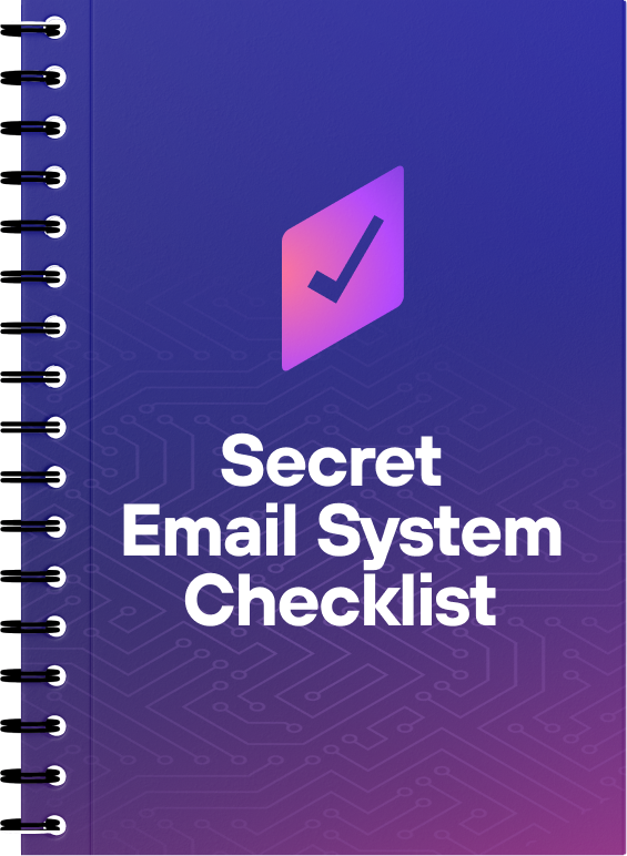 Secret Email System Checklist
