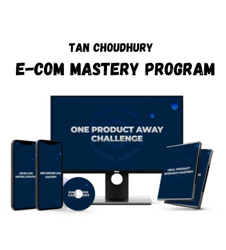 Tan Choudhury Course Overview