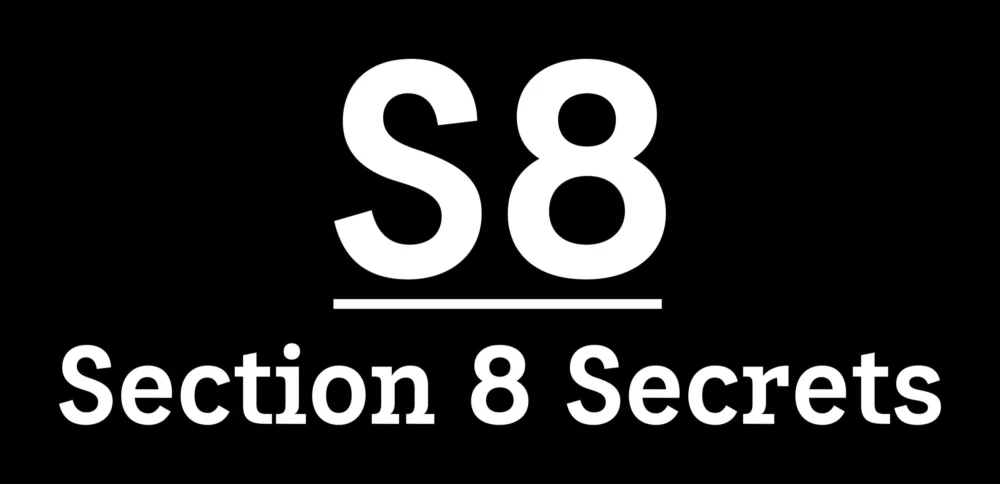 Section 8 Secrets Review