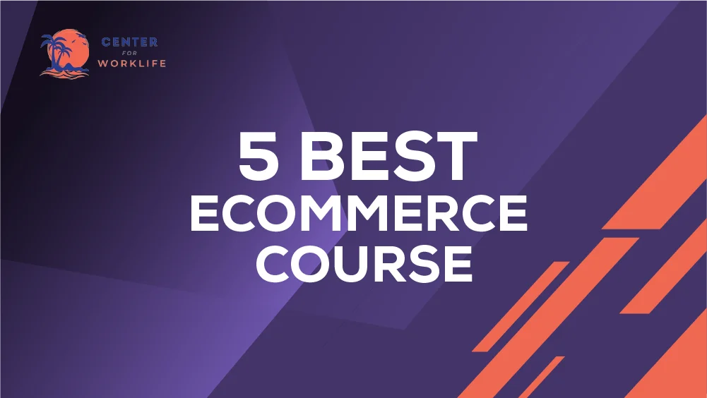 5 Best Ecommerce Course