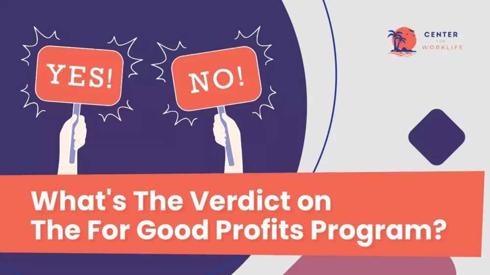 What's the verdict on For Good Profits