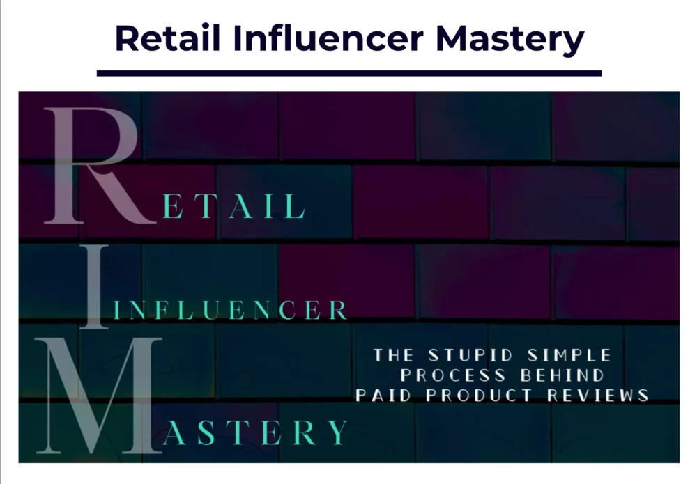 Retail Influencer Mastery Program
