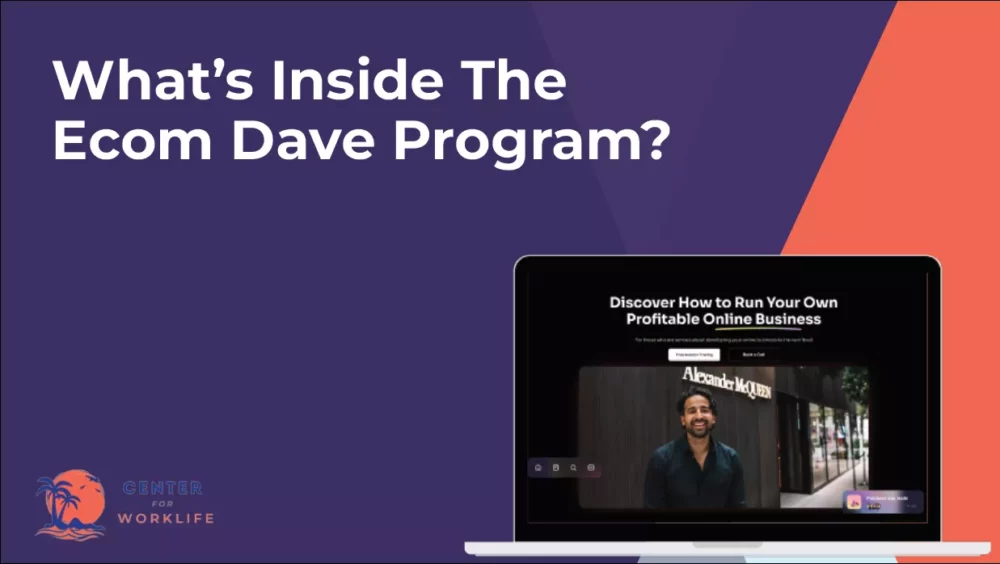 What's Inside The Ecom Dave Program?
