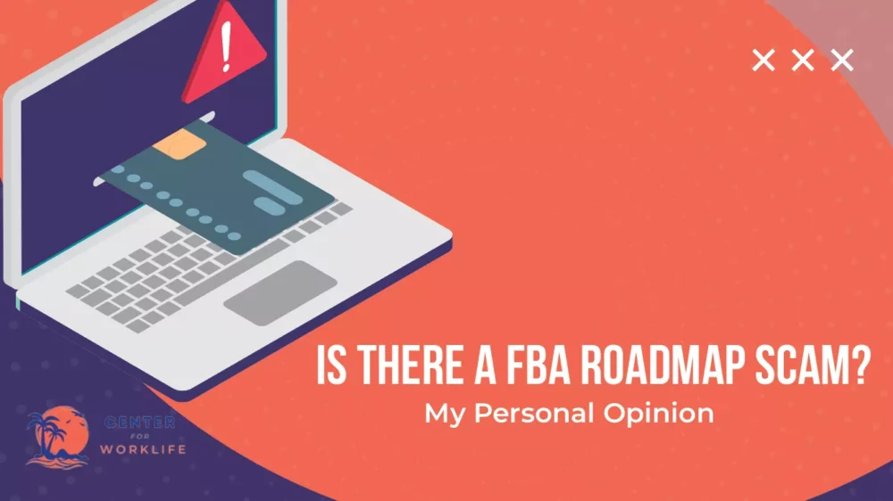 personal opinion: is there an FBA roadmap scam
