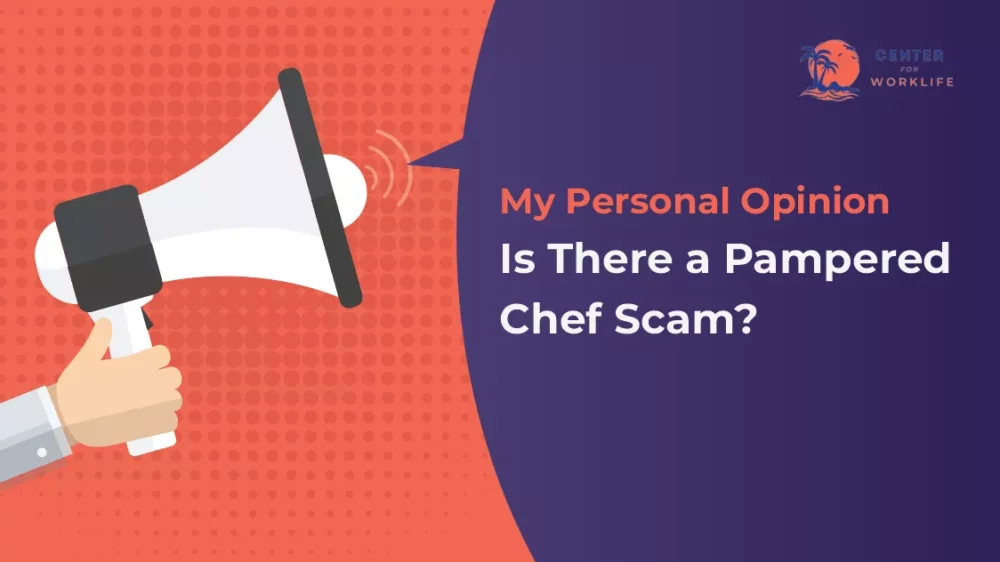 Is There a Pampered Chef Scam My Personal Opinion
