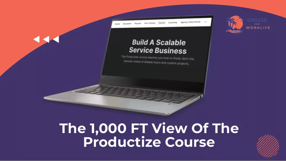 Productize Course- The 1,000FT Overview Of This Online Opportunity