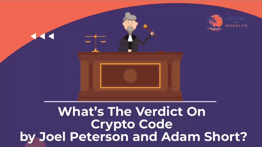 TLDR – What’s The Verdict On Crypto Code by Joel Peterson and Adam Short
