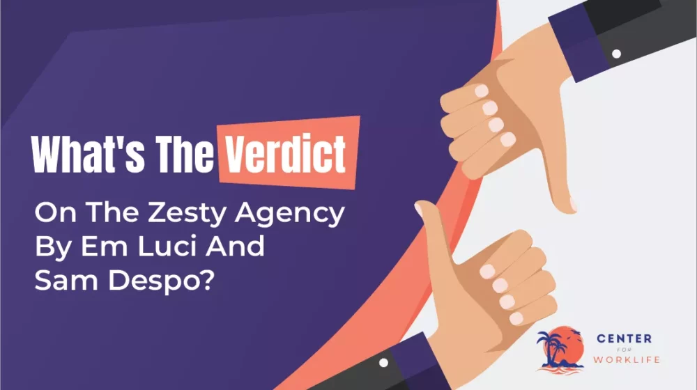 TLDR – What’s The Verdict On The Zesty Agency By Em Luci And Sam Despo