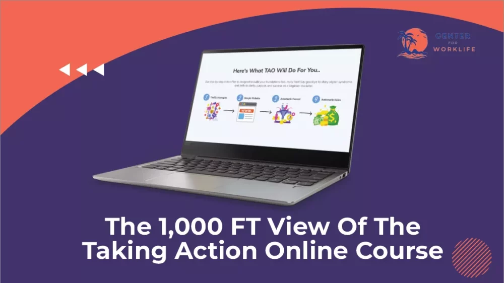 The Taking Action Online Course- The 1,000FT Overview Of This Online Opportunity