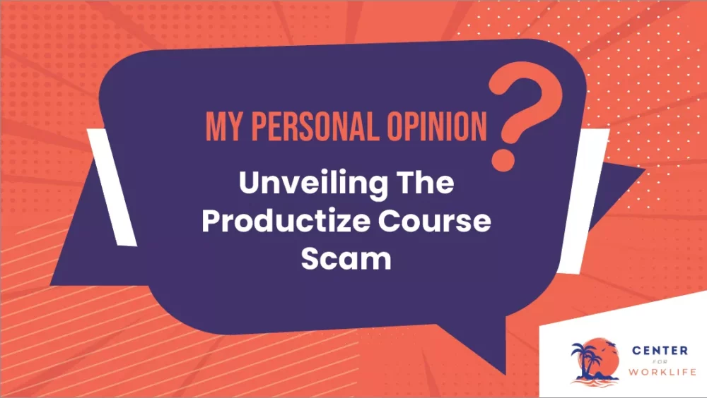 Unveiling The Productize Course Scam My Personal Opinion