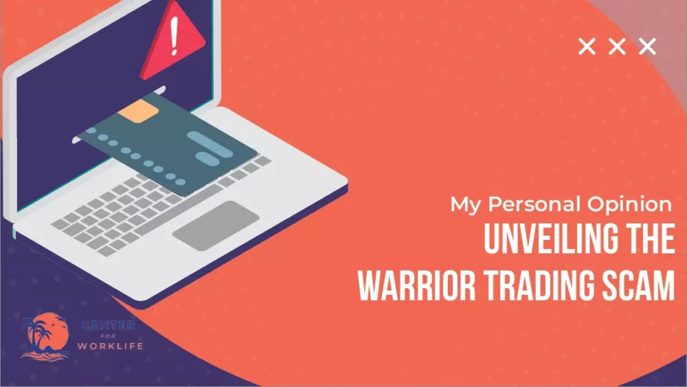 Unveiling The Warrior Trading Scam My Personal Opinion