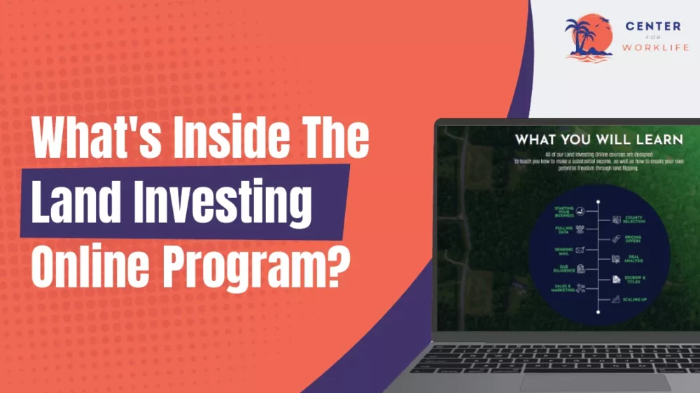 What’s Inside The Land Investing Online Program