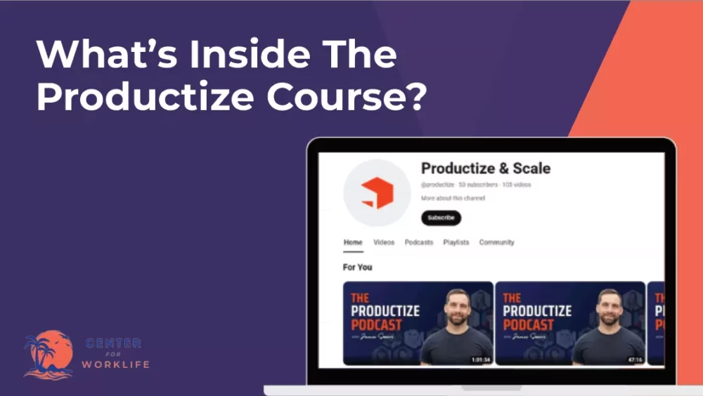 What’s Inside The Productize Course