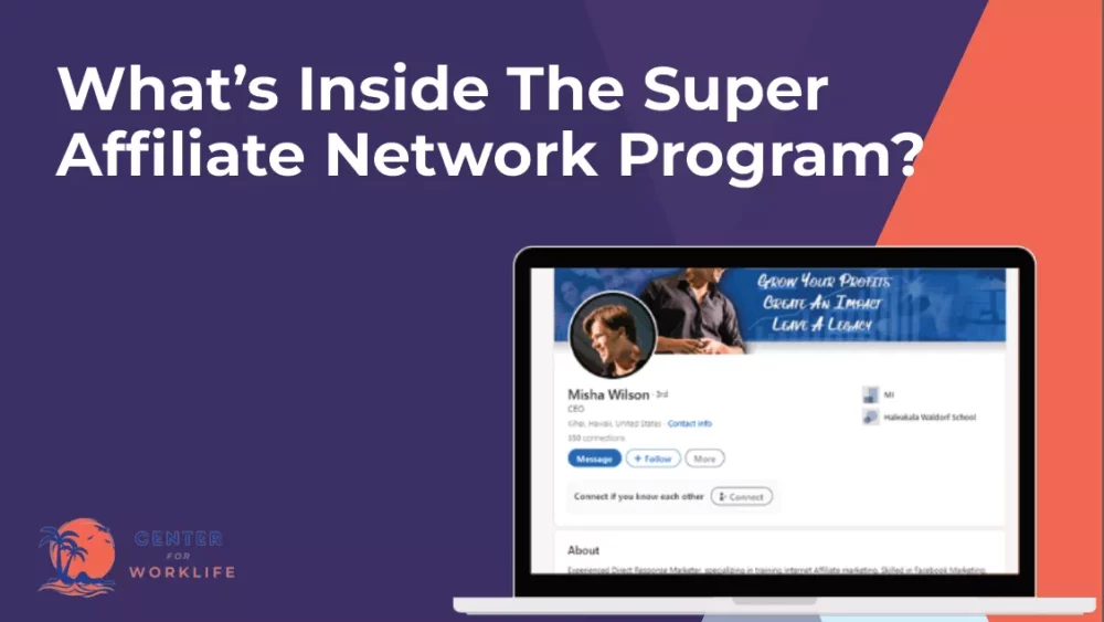 What’s Inside The Super Affiliate Network Program