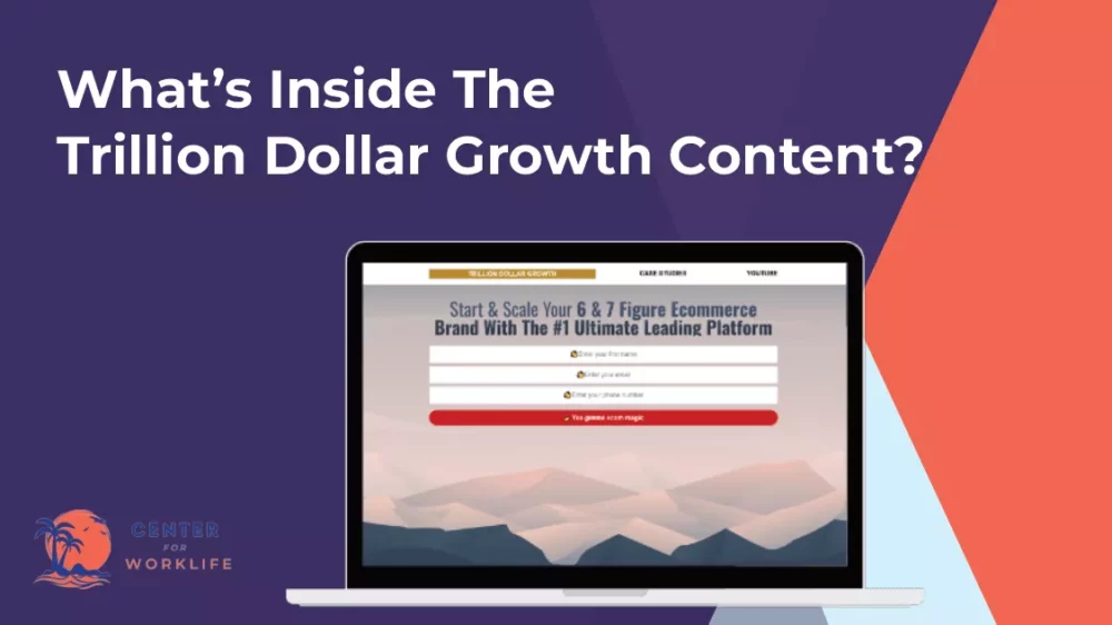 What’s Inside The Trillion Dollar Growth Content