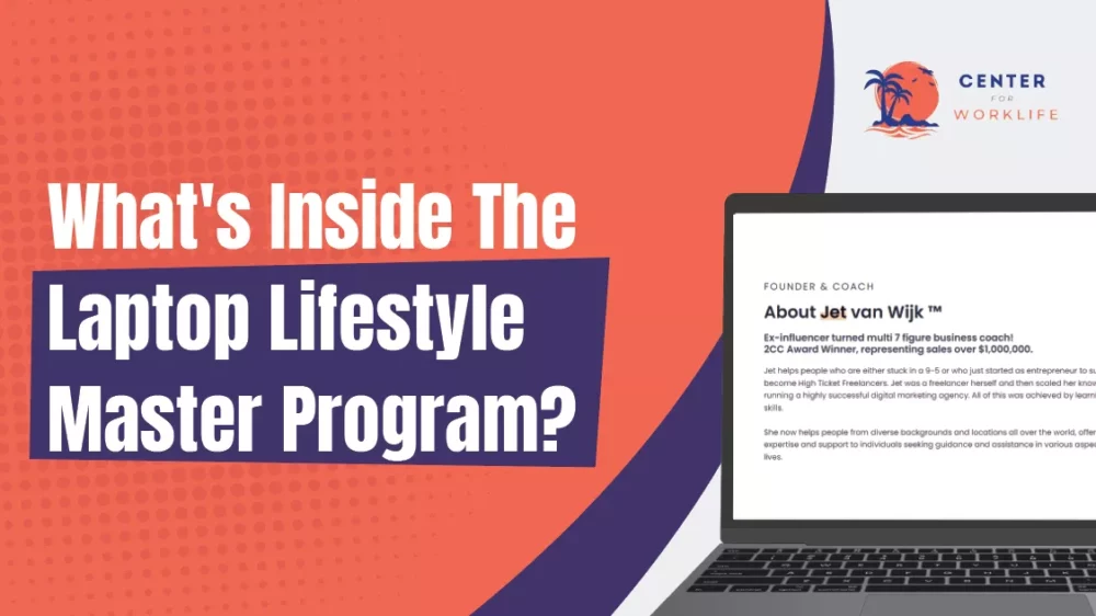 What’s Inside the Laptop Lifestyle Master Program?