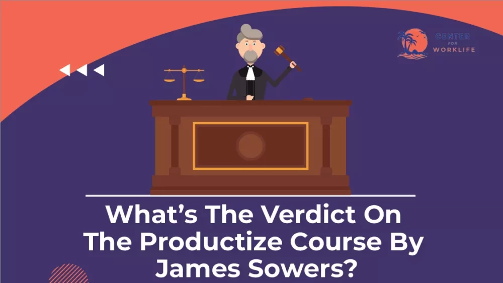 What’s The Verdict On The Productize Course By James Sowers