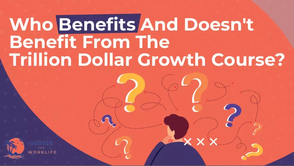 Who Benefits And Doesn't Benefit From The Trillion Dollar Growth Course?